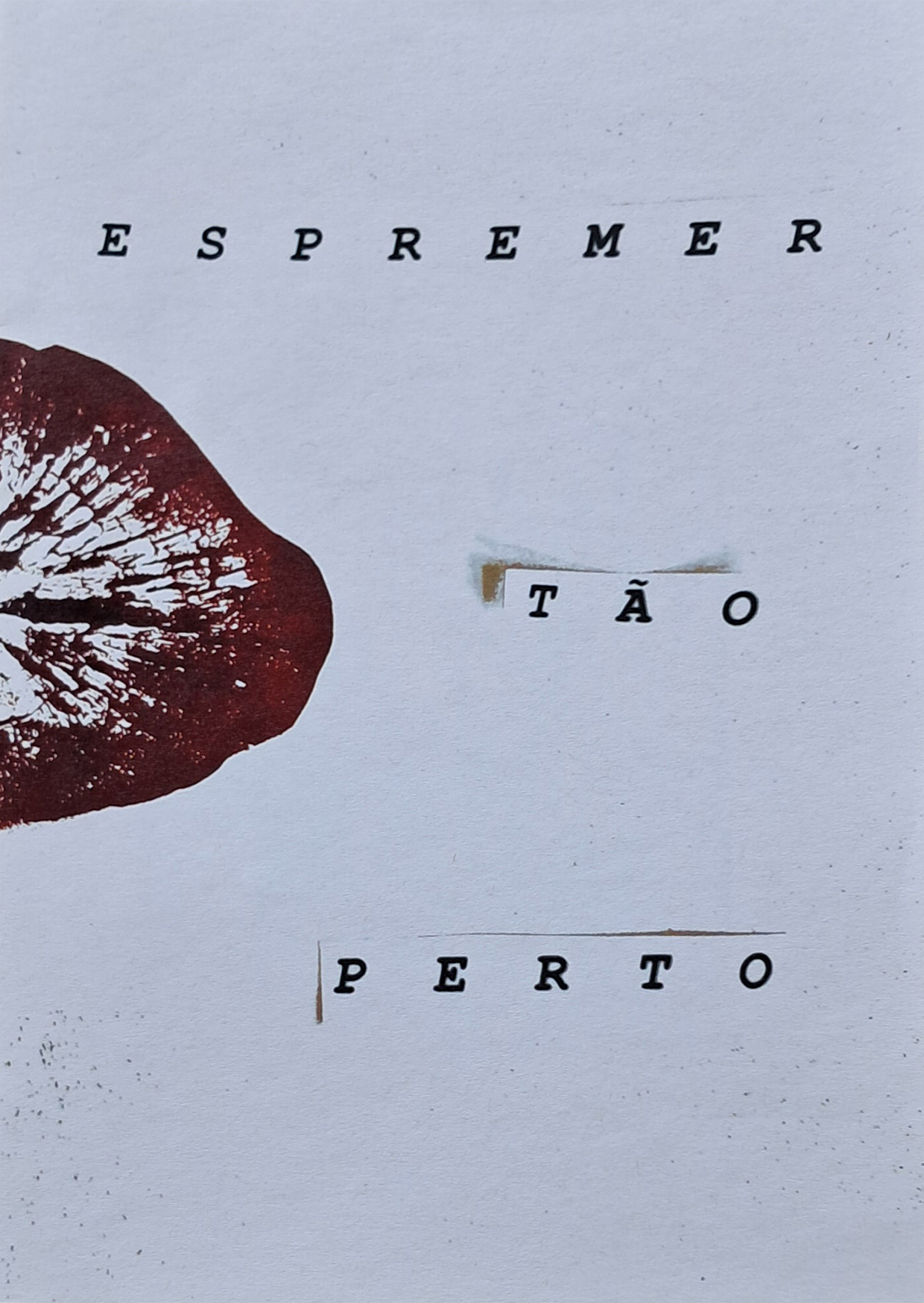 Espremer tão Perto de Exprimir tão Longe