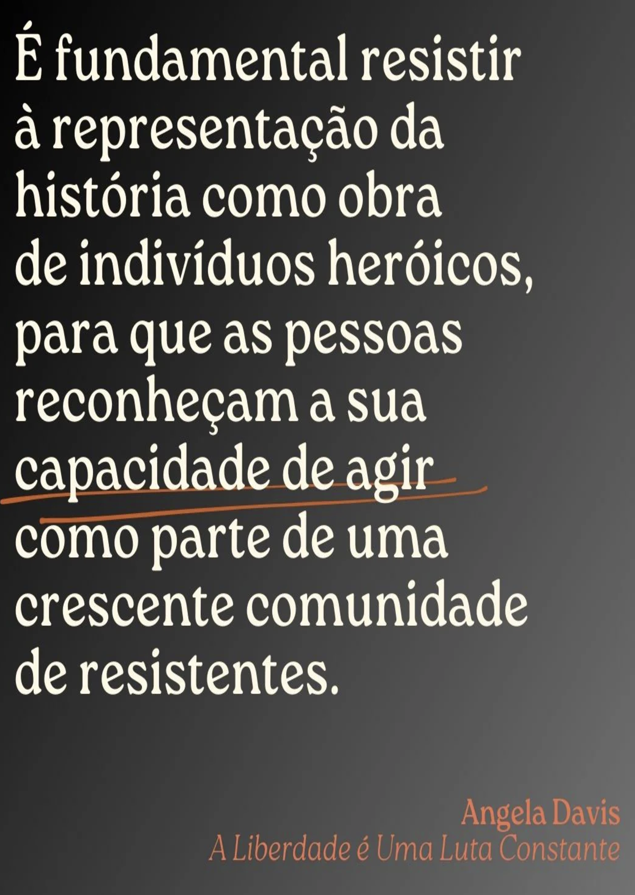 A Liberdade é Uma Luta Constante