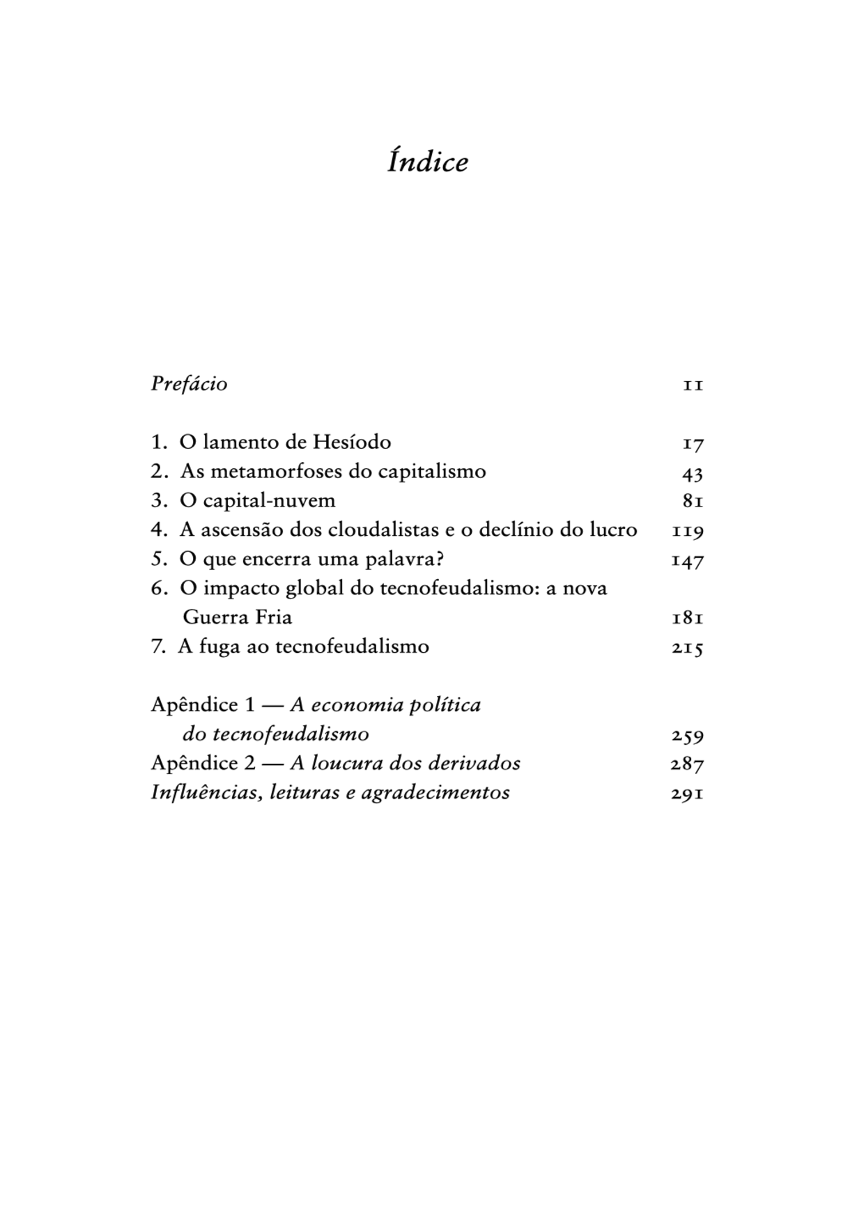 Tecnofeudalismo: ou o Fim do Capitalismo