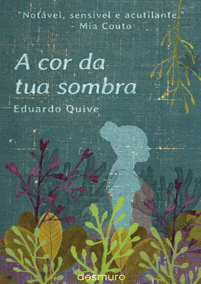 A Cor da Tua Sombra